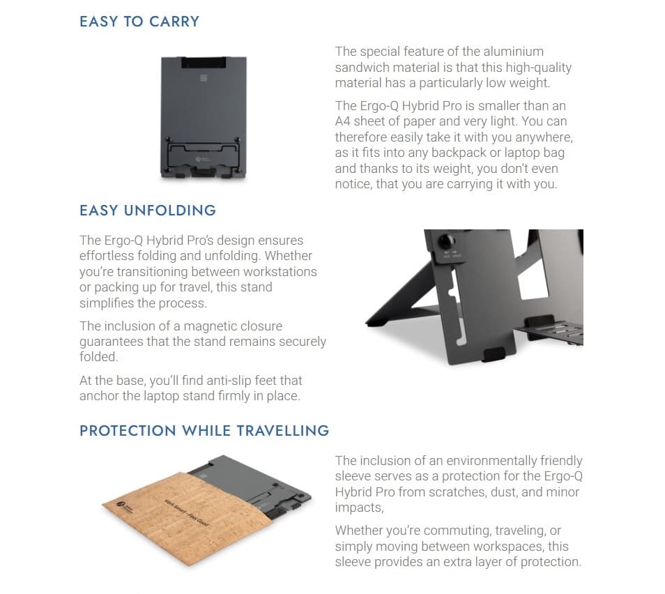 Ergo-Q Hybrid Stand - Easy to Carry, Easy Unfolding, Protection While Travelling